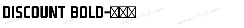 Discount Bold字体转换
